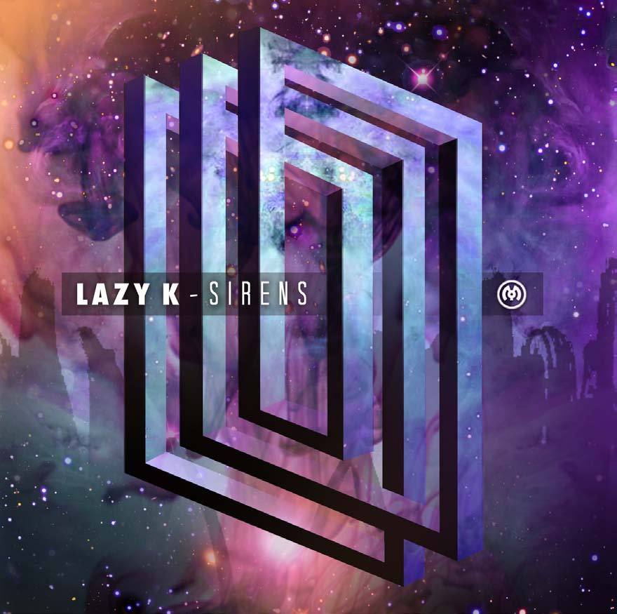 Lazy K - Mechanics @ 'Sirens' album (electronic, dubstep)