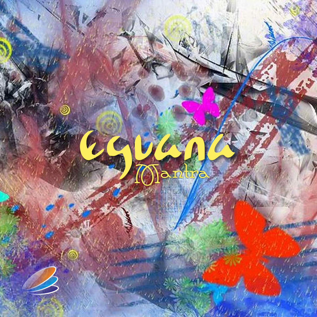 Eguana - Mantra