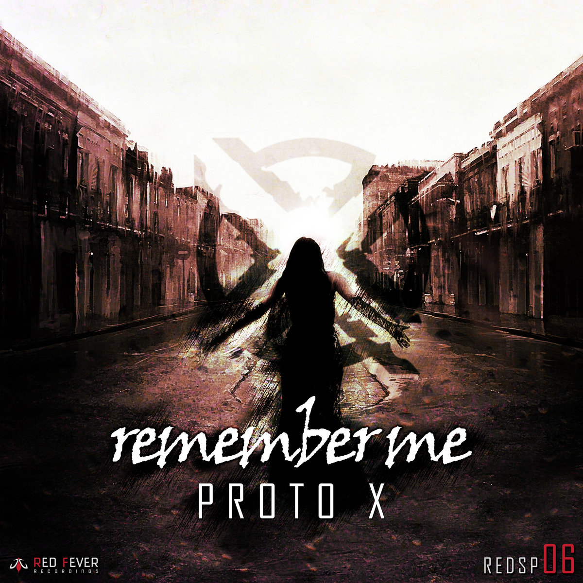 Proto X - Remember Me