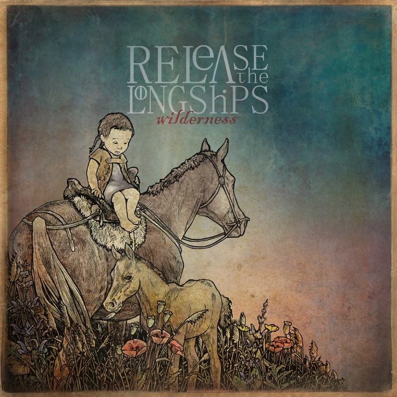Release The Long Ships - Mist Pillars @ 'Wilderness' album (rock, acoustic)