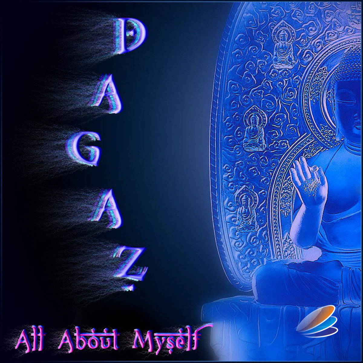 Dagaz - All About Myself