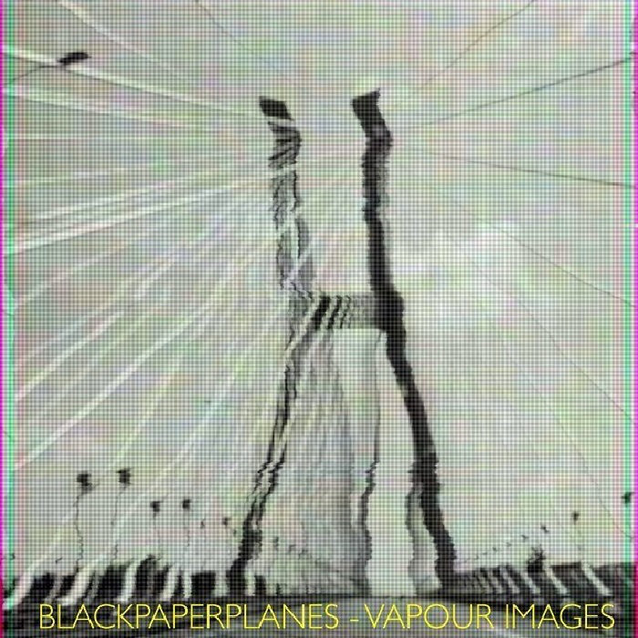 blackpaperplanes - Supernatural @ 'Vapour Images' album (experimental, rock)