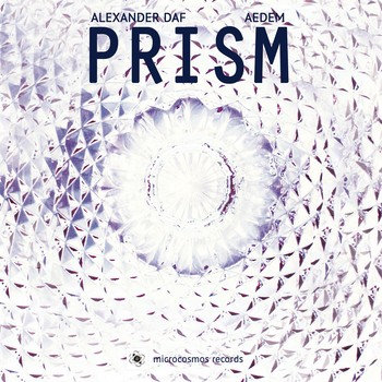 Alexander Daf - Sensuous @ 'Alexander Daf & Aedem - Prism' album (ambient, chill-out)