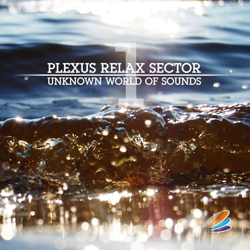 Plexus Relax Sector - Unknown World Of Sounds