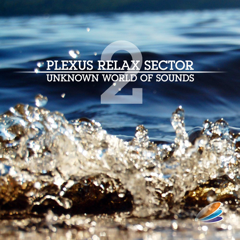 Plexus Relax Sector - Unknown World Of Sounds 2