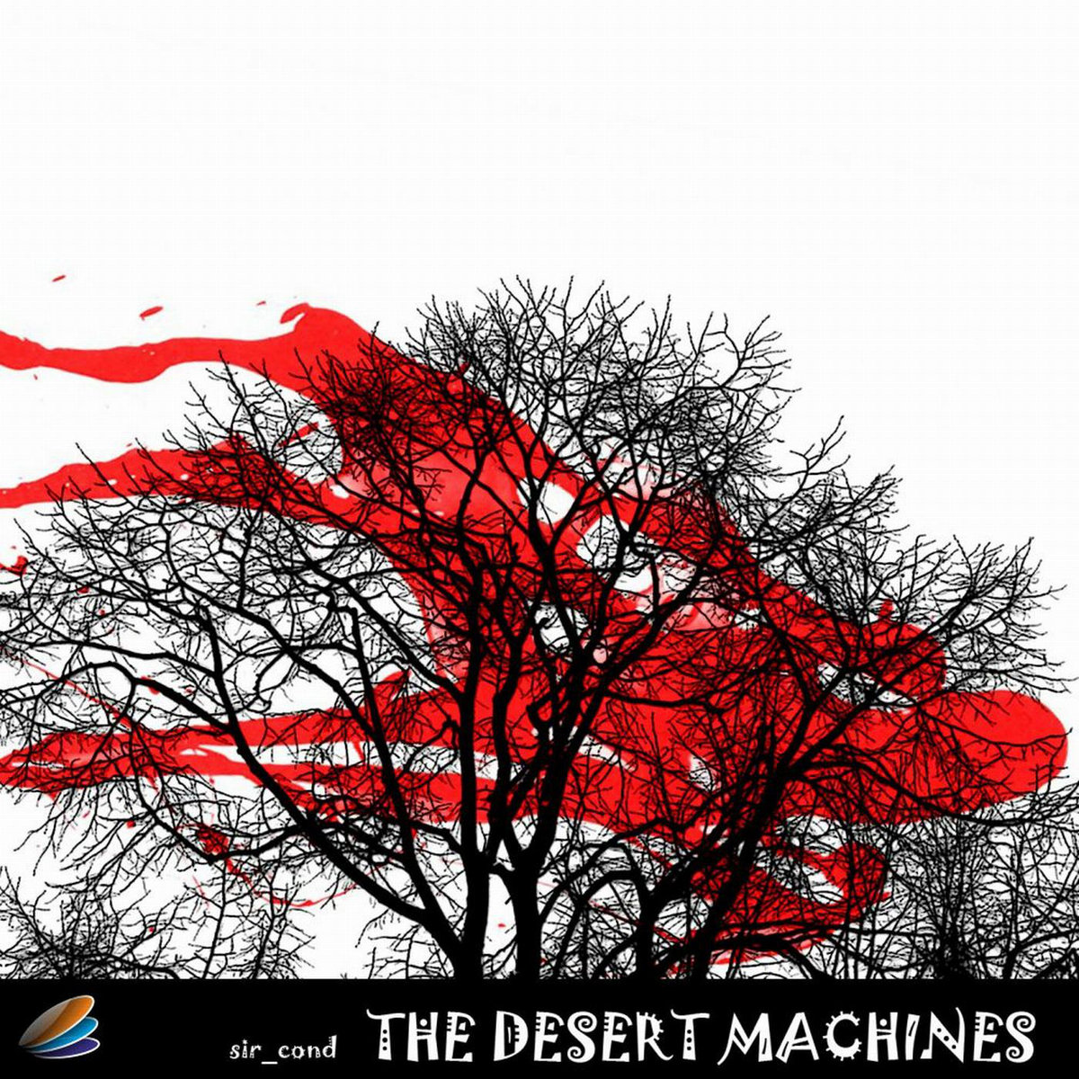 Sir Cond - The Desert Machines