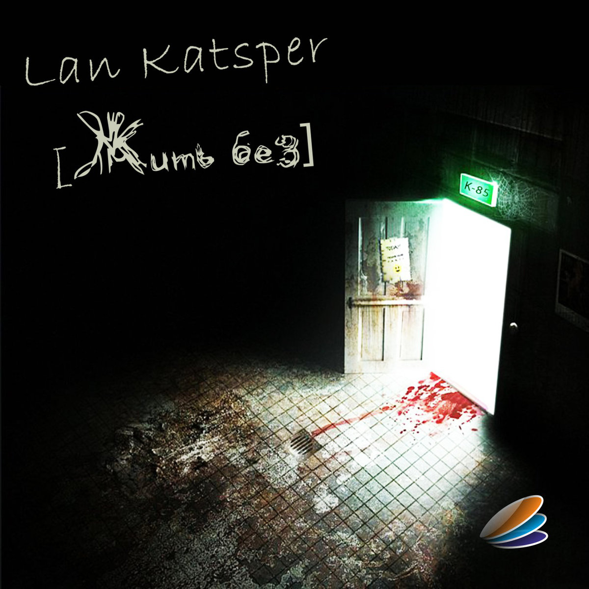 Lan Katsper - Live Without