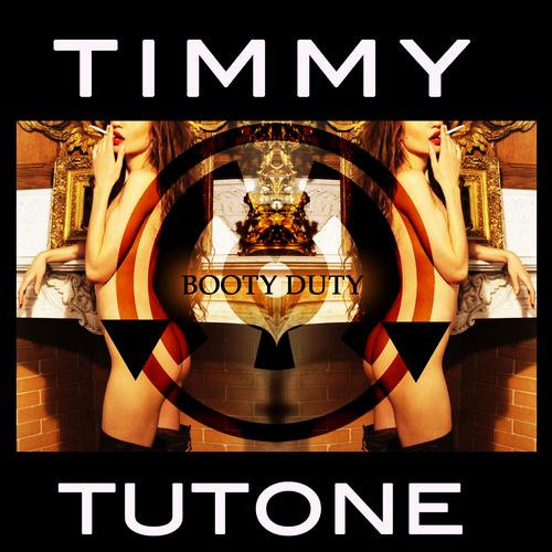 Timmy Tutone - Booty Duty (artwork)